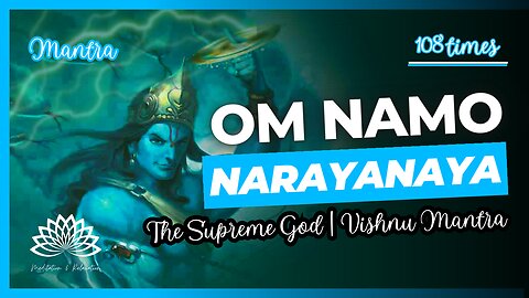 Mantra 🕉️ OM NAMO NARAYANA - Extremely Powerful to Overcome Problems & Succeed 🎶
