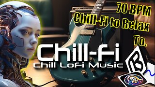 Chill-fi | MORE chill-fi at 70 BPM #lofi #chillfi #relaxmusic