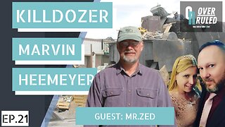 Marvin Heemeyer's Killdozer - Overruled Episode 21