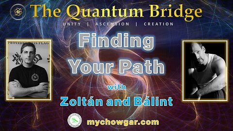My Chow Gar Part 2: Finding Your Path With Zoltan & Balint