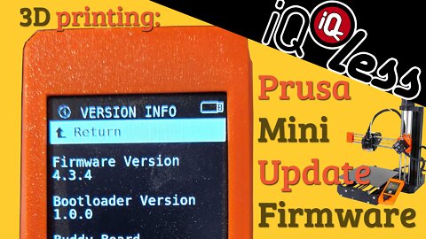 3D Printing: Prusa Mini Update Firmware