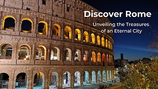 Discover Rome: Your Ultimate Travel Guide