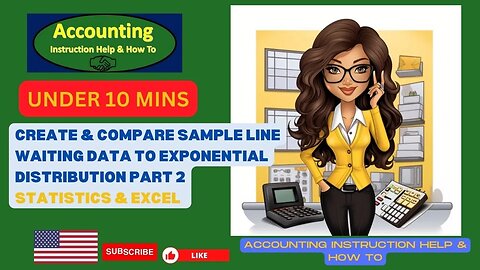 Create & Compare Sample Line Waiting Data to Exponential Distribution Part 2 Statistics & Excel