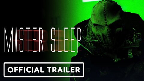 Mister Sleep - Official Trailer