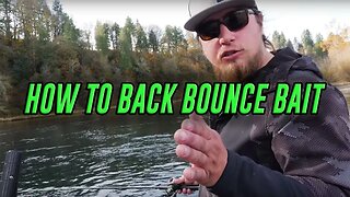 How To Backbounce Bait For Salmon & Steelhead (River Fishing TIPS!)