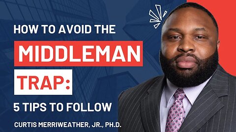 5 Reasons to Avoid the Middleman Trap: 5 Tips To Follow