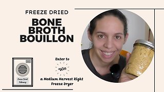 Freeze-dried Bone Broth Bouillon - Harvest Right - #freezedriedfebruary23