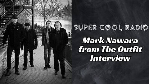 Mark Nawara from The Outfit Super Cool Radio Interview