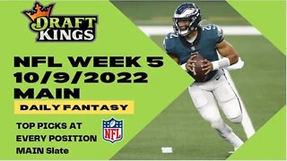 Dreams Top Picks for NFL DFS Today Main Slate 10/9/2022 Daily Fantasy Sports Strategy DraftKings