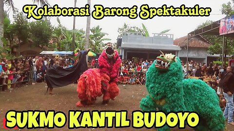 Kolaborasi Barong Spektakuler Ebeg SUKMO KANTIL BUDOYO | Dukuh Pogung Desa Jatinegara Sempor Kebumen