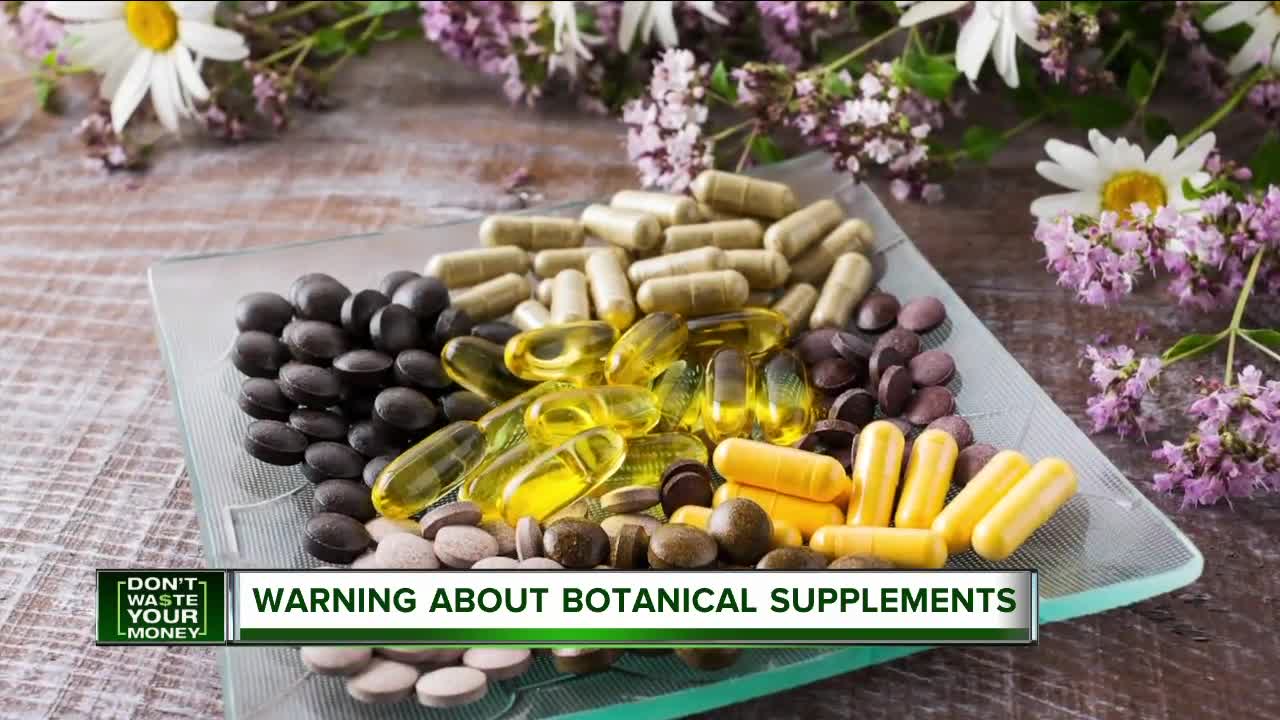 Warning about botanical supplements