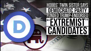 Katie Hobbs’ Twin Sister Says Democrat Party Funded 'Extreme' Trump Endorsed Candidates