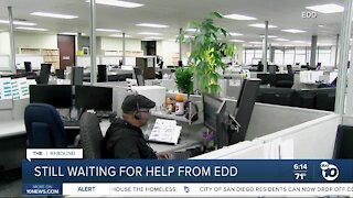 Still waiting for help from EDD