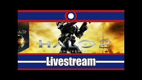 Halo 2 Anniversary Livestream Part 04