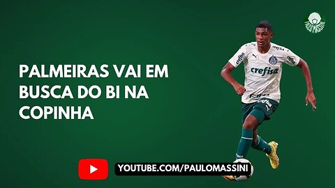 O QUE ESPERAR DO PALMEIRAS NA COPINHA? A BASE VEM COMO, COM PAULO MARANGONI