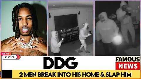 DDG's Shocking Home Invasion & Slap Incident | Famous News Investigation