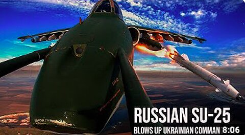 Russia Blows Up Ukrainian Command Post with a Tank-busting Su-25 Jets