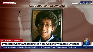 President Obama Assassinated 4 US Citizens With Zero Evidence