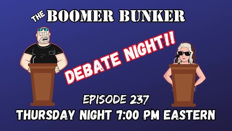 Boomer Bunker Live | Episode 237