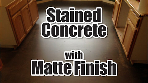 Stained Concrete w/ Matte Finish