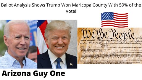 Trump Won Maricopa County AZ by 59% 2020