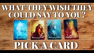 What Your Person Wishes They Could Say 💕 Pick a Card (Love Tarot Reading) 🔮 Timeless ⌛️ Details