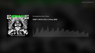 MIFV MAX #12: G-Fest 2022