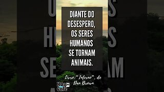 Frase do Livro: Inferno de Dan Brown 2 | #shorts