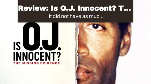 Review: Is O.J. Innocent? The Missing Evidence Season 0