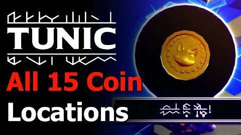 Tunic - All 15 Coin Locations - Well Done Achievement/Trophy Guide