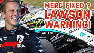 Mercedes Fixed ? Lawson gives a Red Bull Warning!