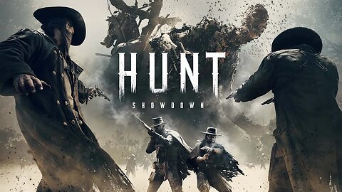 A Hunters Beginning - Hunt Showdown VOD 158