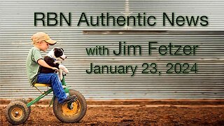 RBN Authentic News (23 January 2024)