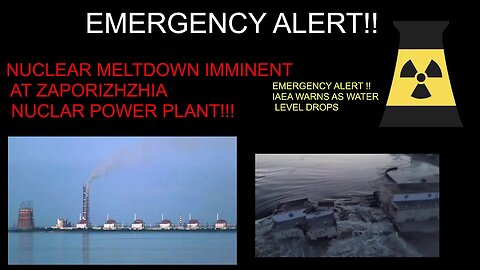 NUCLEAR MELTDOWN IMMINENT AT ZAPORIZHZHIA NUCLAR POWER PLANT!!!