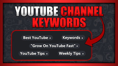 YouTube Channel Keywords | What They Are & How They Work