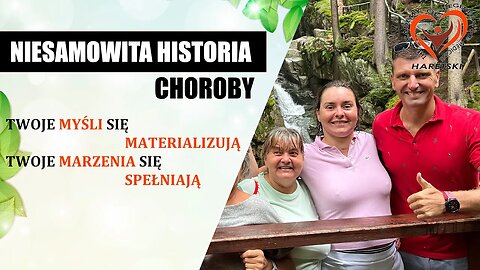 Niesamowita Historia Choroby.Twoje Myśli Się Materializują Twoje Marzenia Się Spełniają.