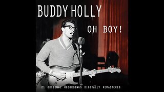 Buddy Holly "Oh Boy"