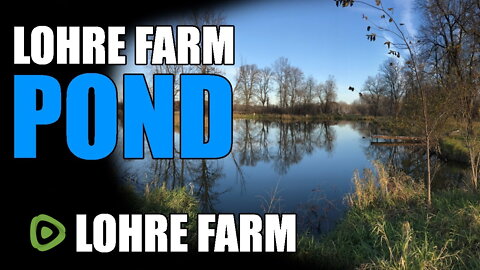 Lohre Farm Pond