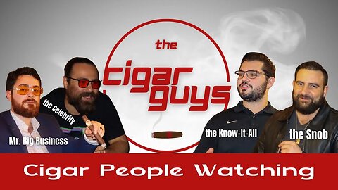 2. Types of People in The Cigar Lounge