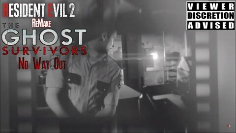 Resident Evil 2: ReMake - Ghost Survivors: No Way Out