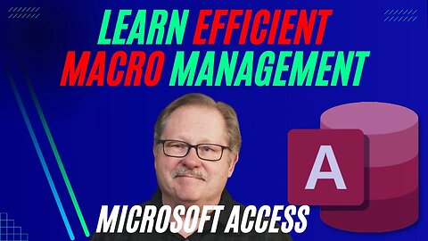 Mastering Macro Management in Microsoft Access