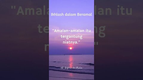 Ikhlas #quotes #quotesislami #islamicfigure #motivasi #kutipanislami