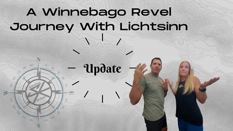 Lichtsinn RV Revel Purchase Winnebago Update