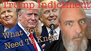 Trump Indictment What You Need To Know