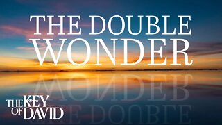 The Double Wonder