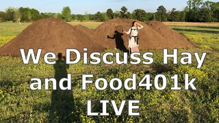 🔴 We discuss Hay & Food401k