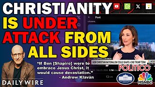Christianity under attack from Andrew Klavan, MSNBC, POLITICO, and even The White House !!!
