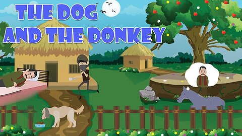 THE DOG AND THE DONKEY_KIDS STORY_ENGLISH STORIES_BEDTIME STORIES