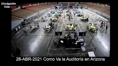 28-ABR-2021 Cómo Va la Auditoría en Arizona