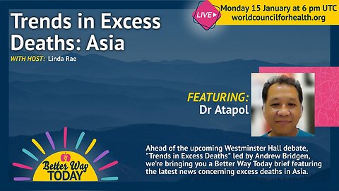 Trends in Excess Deaths in Asia on Better Way Today Briefs